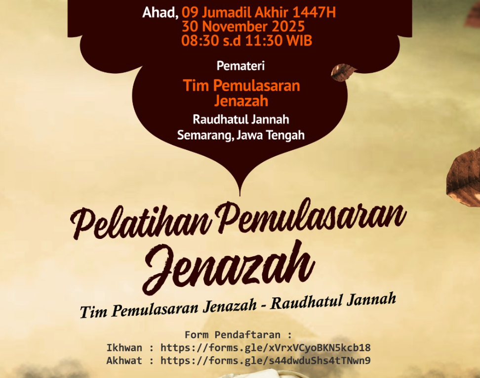 IKUTILAH…!PELATIHAN PEMULASARAN JENAZAH IKUTILAH…!PELATIHAN PEMULASARAN JENAZAH